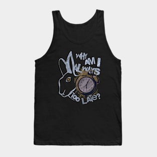 Always Too Late Rabbit Tank Top